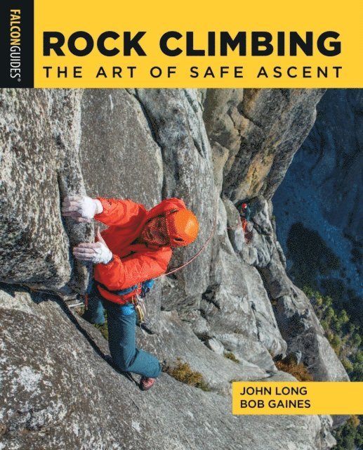 Bob Gaines, John Long - Rock Climbing, E-bok