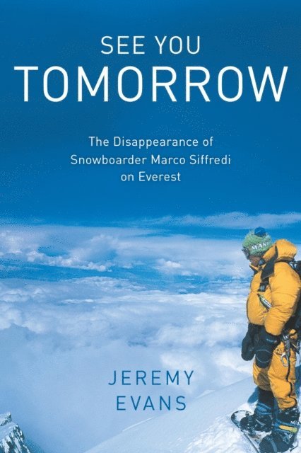 Jeremy Evans - See You Tomorrow, E-bok