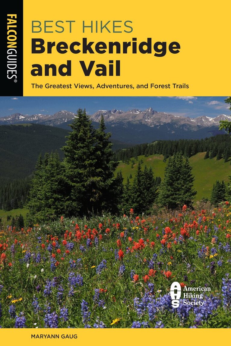 Maryann Gaug - Best Hikes Breckenridge and Vail, Häftad
