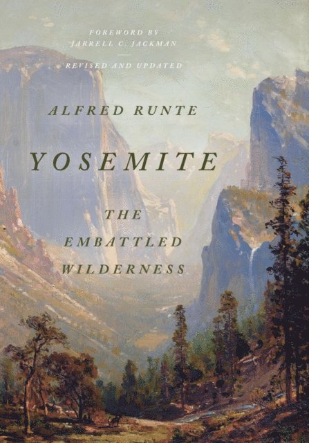 Alfred Runte - Yosemite, E-bok