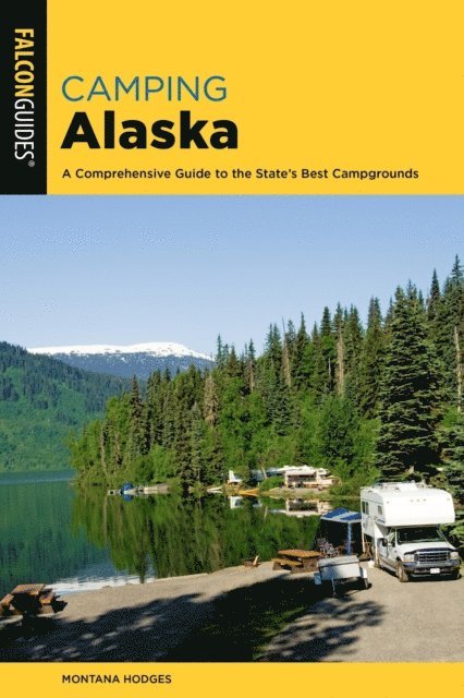 Montana Hodges - Camping Alaska, E-bok