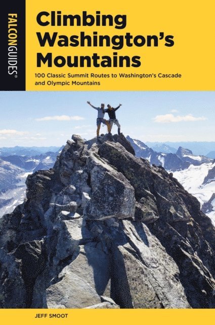 Jeff Smoot - Climbing Washington's Mountains, E-bok