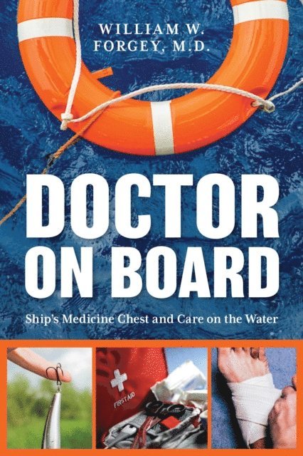 William Forgey - Doctor on Board, E-bok. Tillgänglighet: Lägg i varukorg