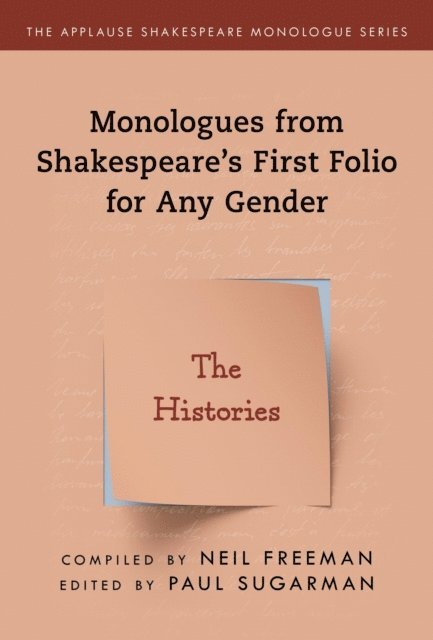 Paul Sugarman - Monologues from Shakespeare’s First Folio for Any Gender, E-bok