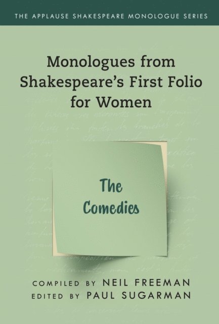 Paul Sugarman - Monologues from Shakespeare’s First Folio for Women, E-bok