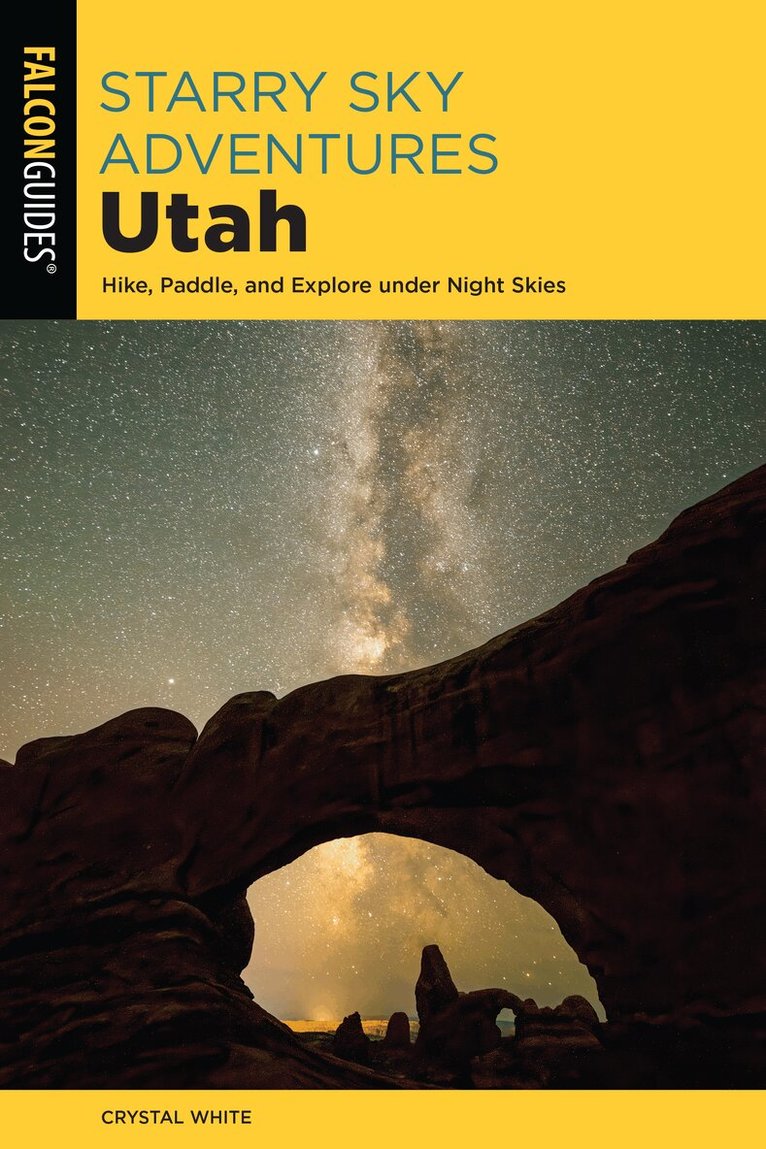 Crystal White - Starry Sky Adventures Utah, Häftad