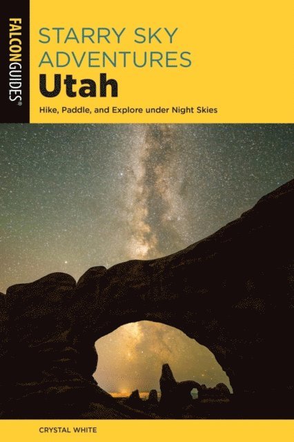 Crystal White - Starry Sky Adventures Utah, E-bok