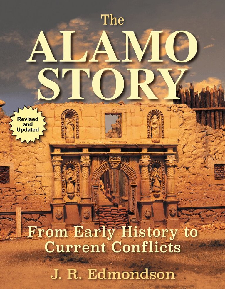 J. R. Edmondson - Alamo Story, Häftad