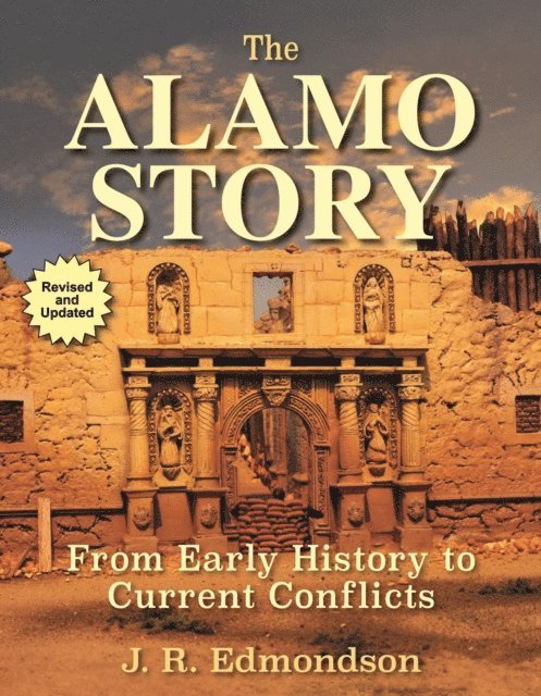 J. R. Edmondson - Alamo Story, E-bok