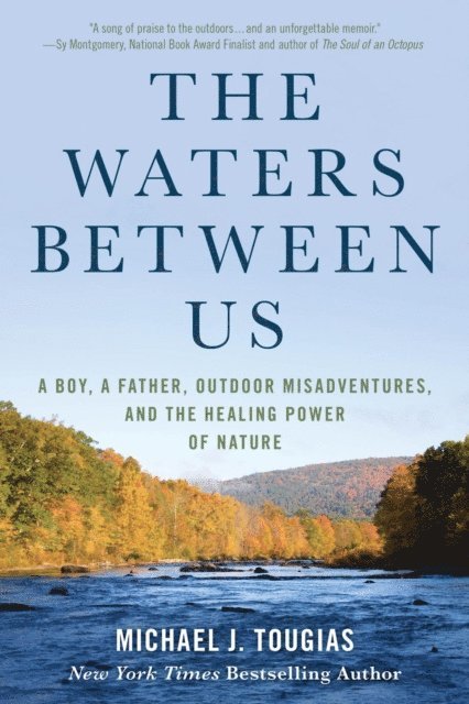 Michael J. Tougias - Waters Between Us, E-bok