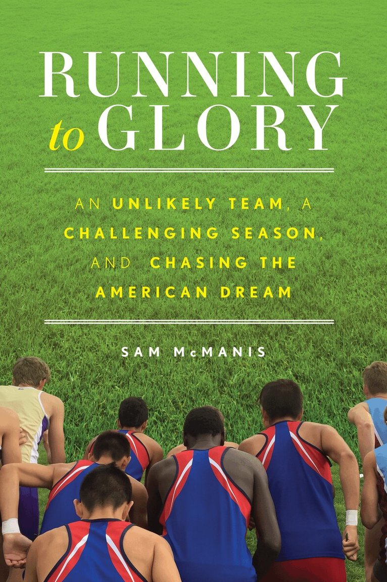 Sam McManis - Running to Glory, Häftad