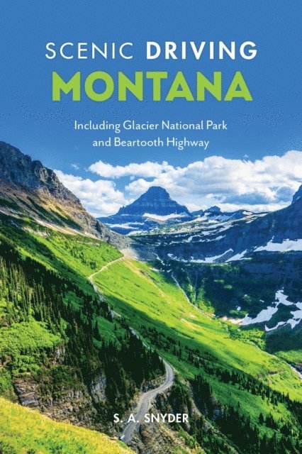 S. A. Snyder - Scenic Driving Montana, E-bok. Tillgänglighet: Lägg i varukorg