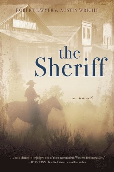 Austin Wright, Robert Dwyer - Sheriff, E-bok