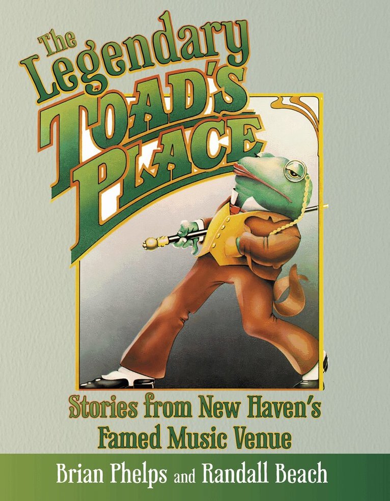 Brian Phelps, Randall Beach - Legendary Toad's Place, Häftad. Tillgänglighet: Tillfälligt slut