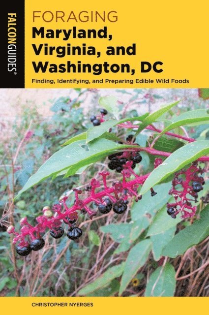 Christopher Nyerges - Foraging Maryland, Virginia, and Washington, DC, E-bok