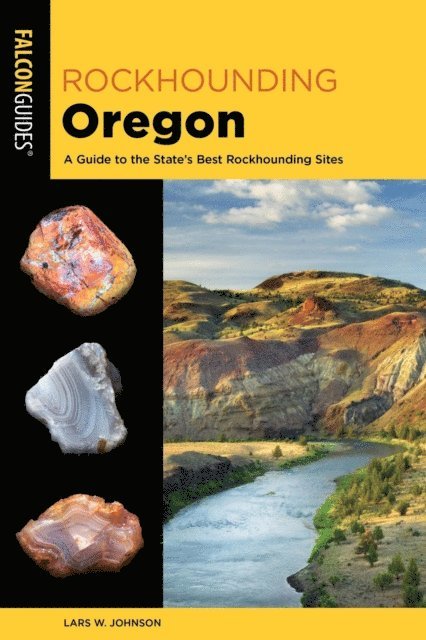 Lars W. Johnson - Rockhounding Oregon, E-bok