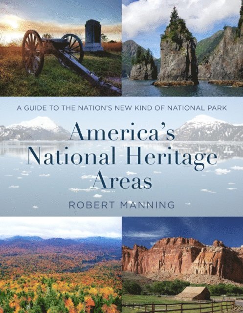 Robert Manning - America's National Heritage Areas, E-bok. Tillgänglighet: Lägg i varukorg