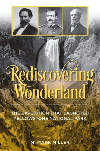 M. Mark Miller - Rediscovering Wonderland, E-bok