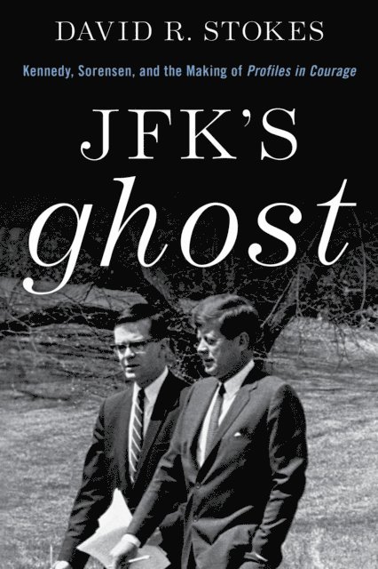 David R. Stokes - JFK's Ghost, E-bok