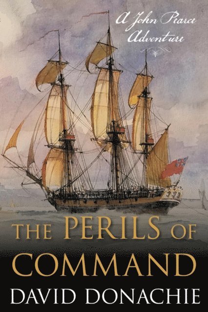 David Donachie - Perils of Command, E-bok