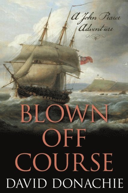 David Donachie - Blown Off Course, E-bok