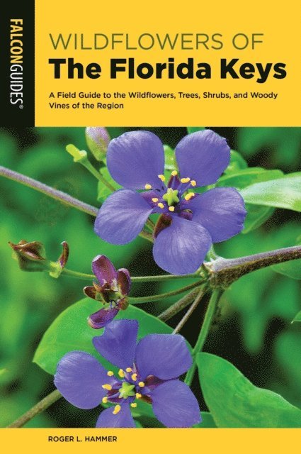 Roger L. Hammer - Wildflowers of the Florida Keys, E-bok