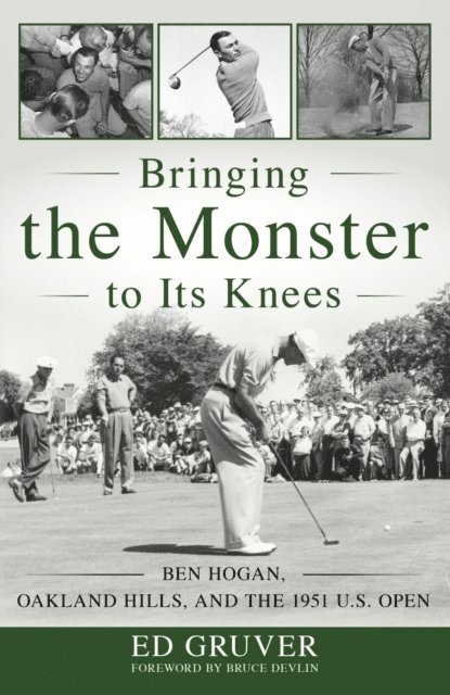 Ed Gruver - Bringing the Monster to Its Knees, E-bok