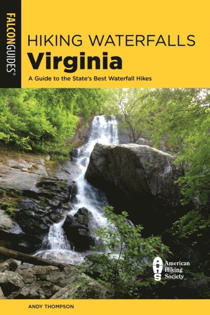 Andy Thompson - Hiking Waterfalls Virginia, E-bok