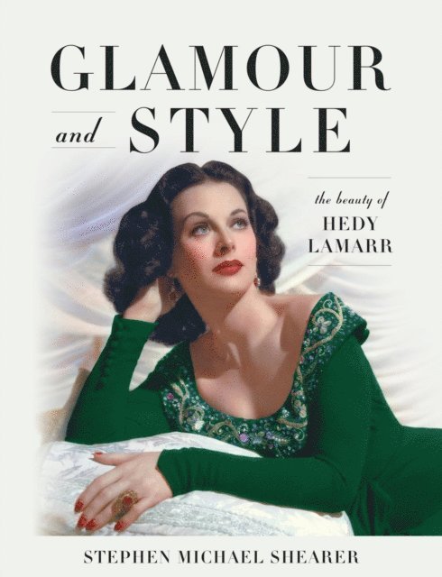 Stephen Michael Shearer - Glamour and Style, E-bok
