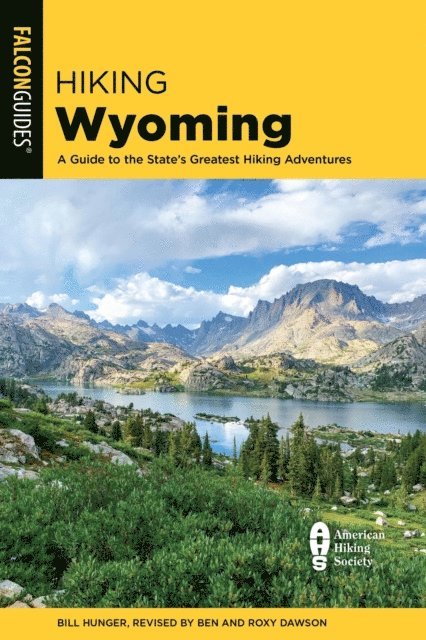 Roxy and Ben Dawson - Hiking Wyoming, E-bok