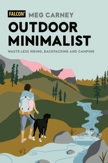 Meg Carney - Outdoor Minimalist, E-bok. Tillgänglighet: Lägg i varukorg