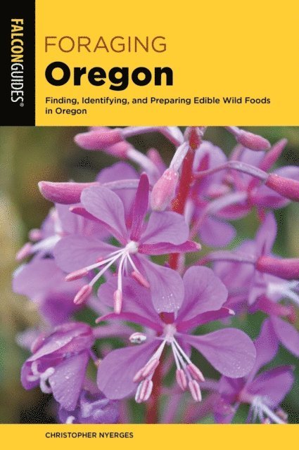 Christopher Nyerges - Foraging Oregon, E-bok