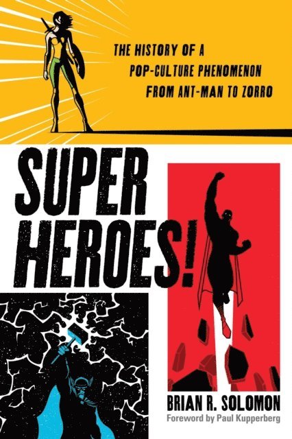 Brian Solomon - Superheroes!, E-bok