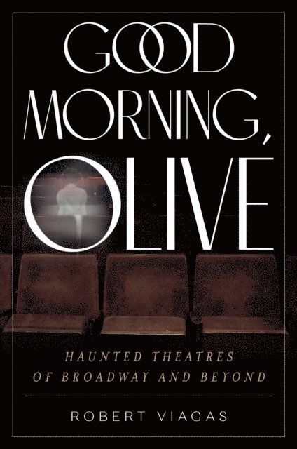 Robert Viagas - Good Morning, Olive, E-bok. Tillgänglighet: Lägg i varukorg
