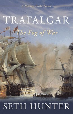 Trafalgar av Seth Hunter