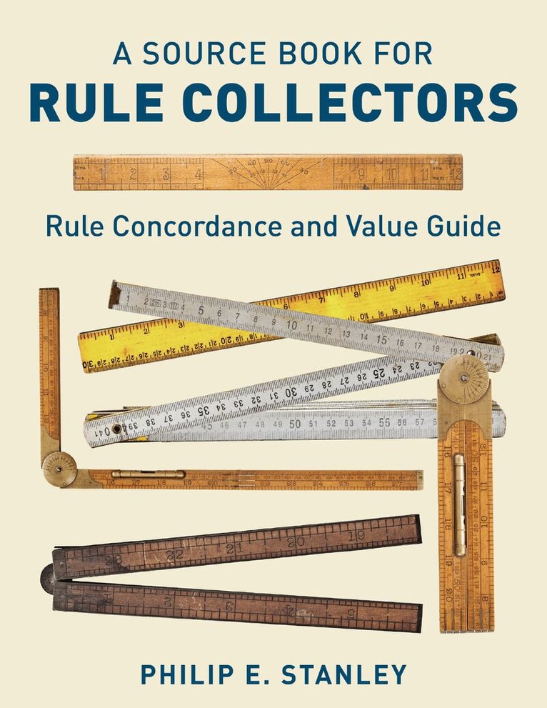 Philip E. Stanley - Source Book for Rule Collectors included A Rule Concordance and Value Guide, Häftad