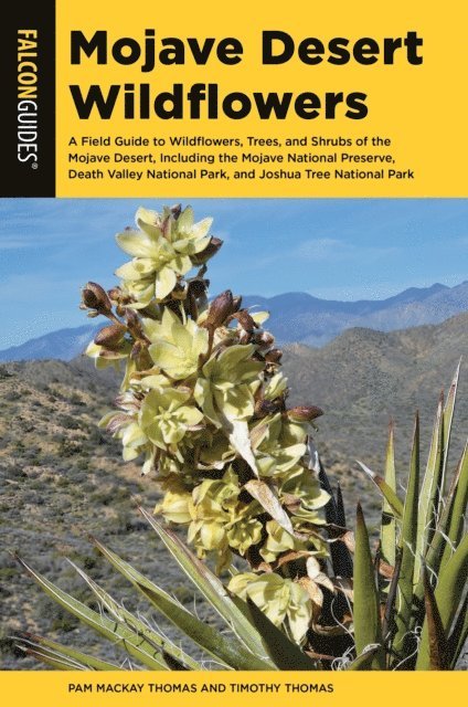Timothy Thomas, Pam Mackay Thomas - Mojave Desert Wildflowers, E-bok. Tillgänglighet: Lägg i varukorg