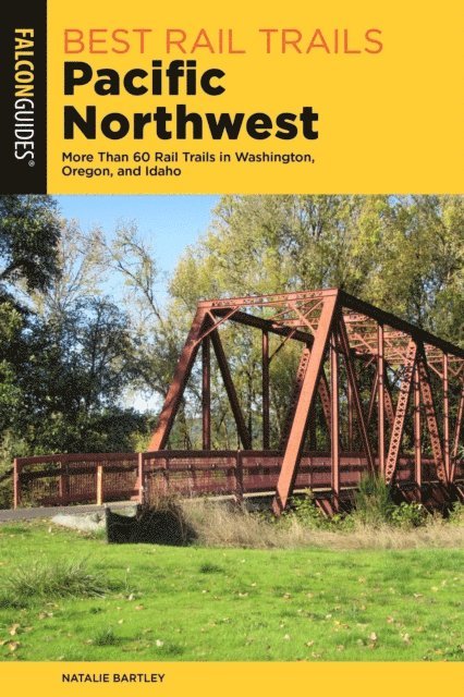 Natalie Bartley - Best Rail Trails Pacific Northwest, E-bok