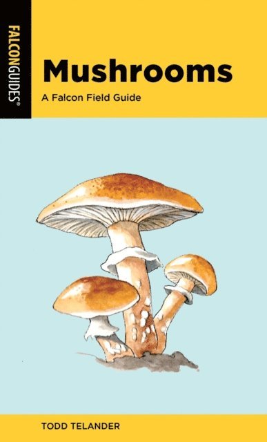 Todd Telander - Mushrooms, E-bok