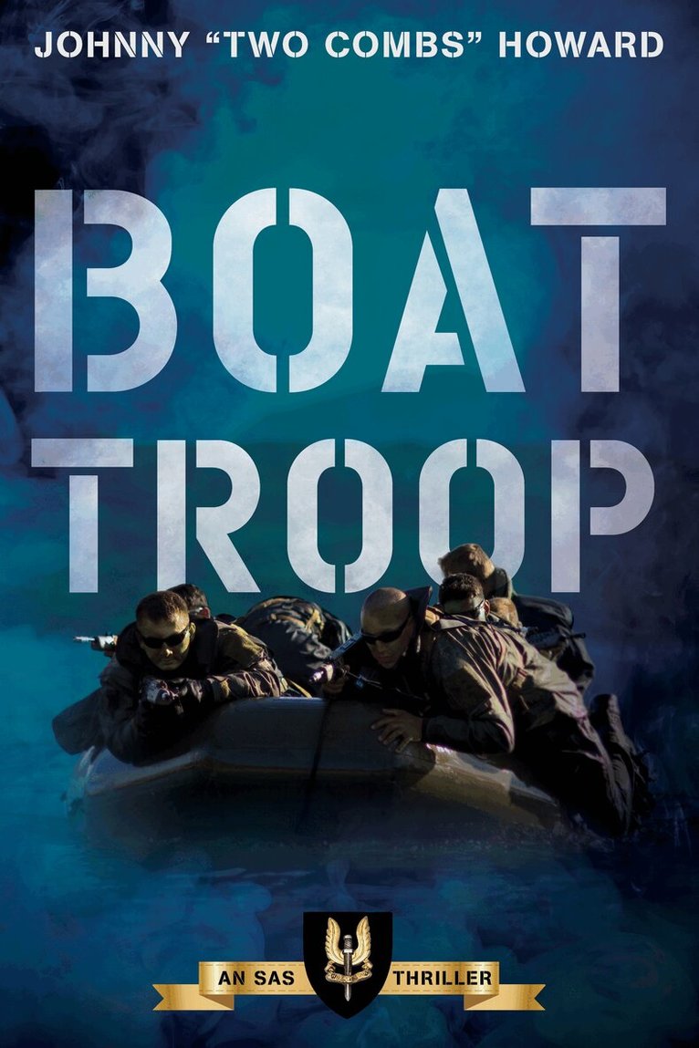 Johnny "Two Combs" Howard - Boat Troop, Häftad