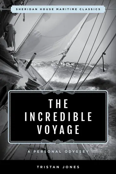 Tristan Jones - Incredible Voyage, Häftad
