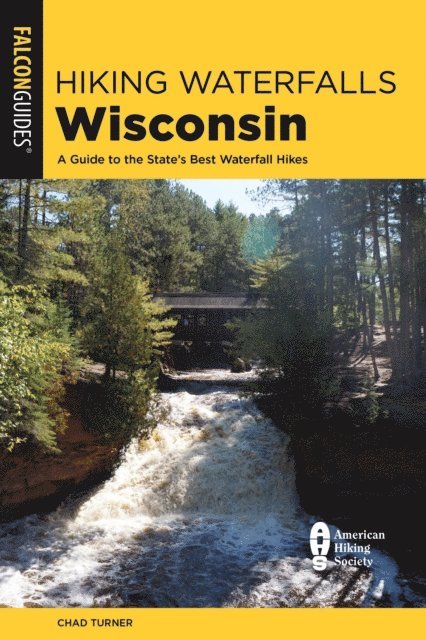 Chad Turner - Hiking Waterfalls Wisconsin, E-bok