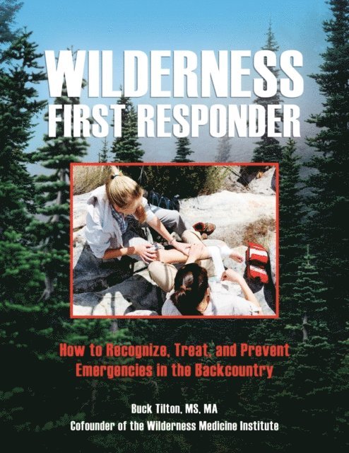 Buck Tilton - Wilderness First Responder, E-bok