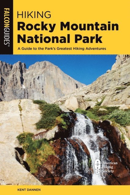 Kent Dannen - Hiking Rocky Mountain National Park, E-bok