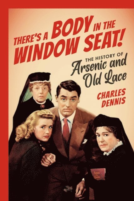 Charles Dennis - There's a Body in the Window Seat!, E-bok