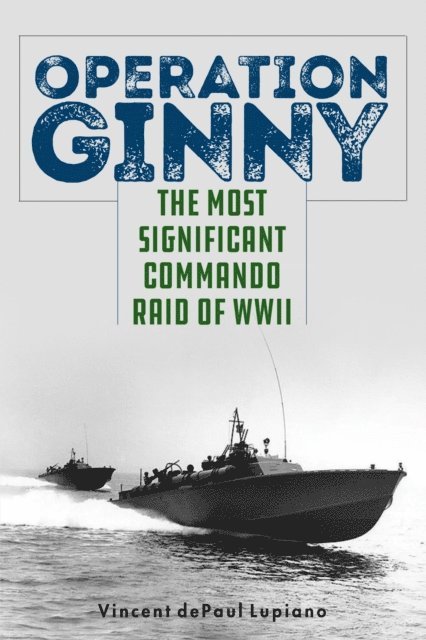 Vincent dePaul Lupiano - Operation Ginny, E-bok