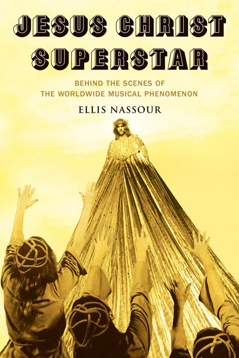 Ellis Nassour - Jesus Christ Superstar, Inbunden