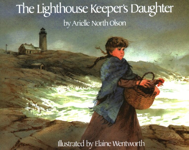 Arielle North Olson - Lighthouse Keeper's Daughter, Inbunden