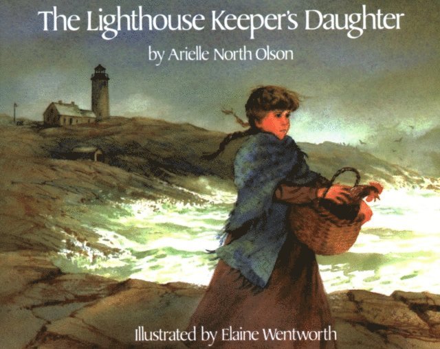 Arielle North Olson - Lighthouse Keeper's Daughter, E-bok