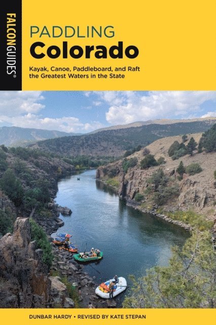 Dunbar Hardy - Paddling Colorado, E-bok